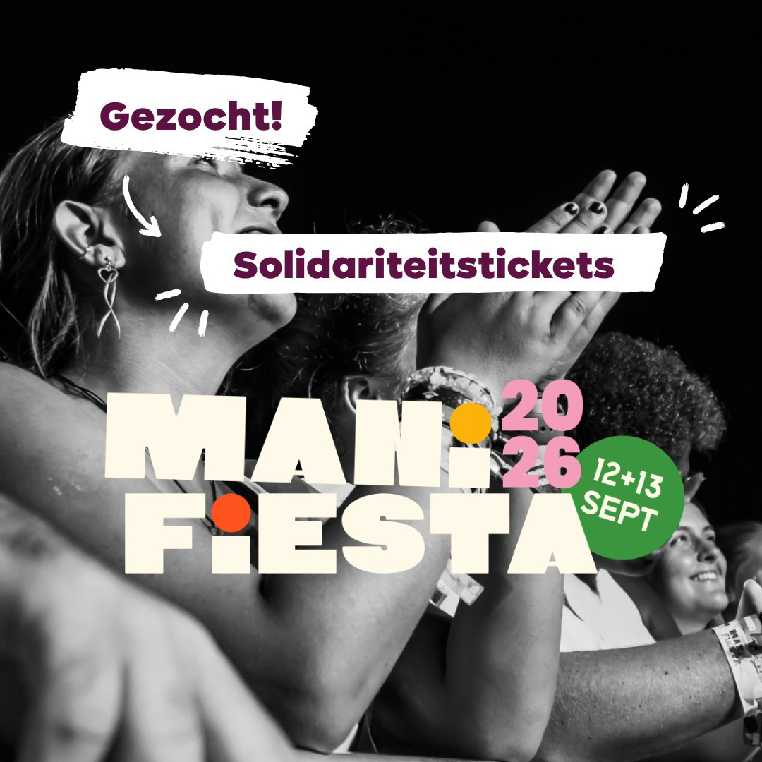 Manifiesta = Solidariteit - cadeautickets gezocht